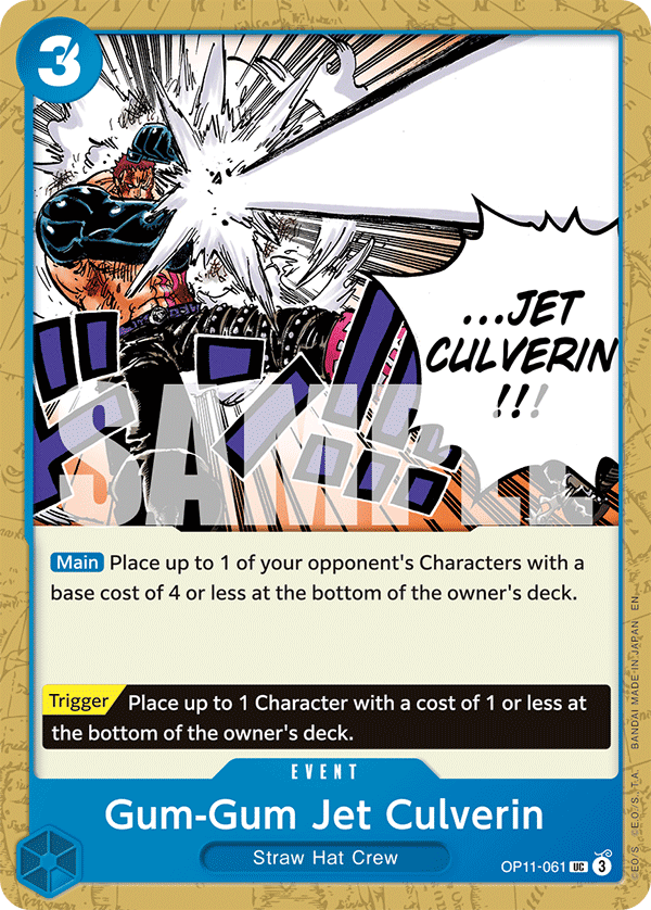 Gum-Gum Jet Culverin (OP11-061)