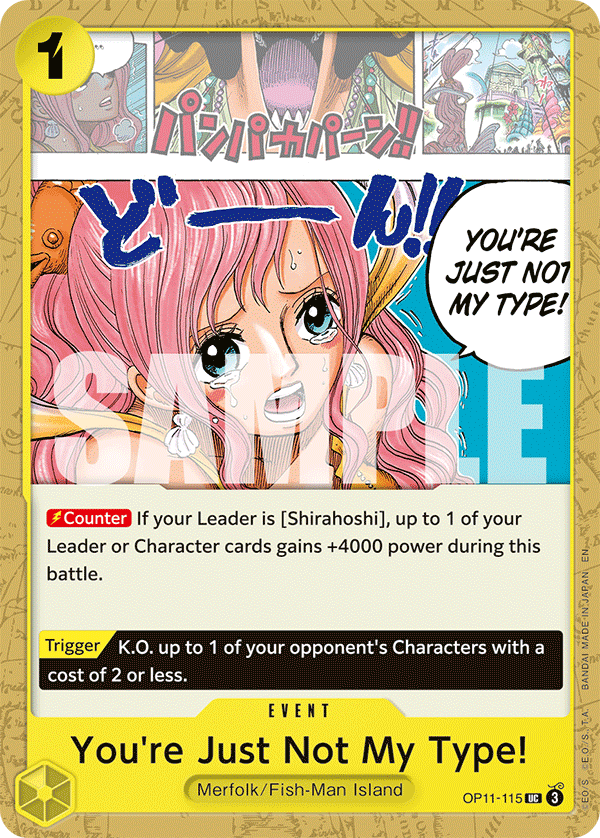 You're Just Not My Type! (OP11-115)