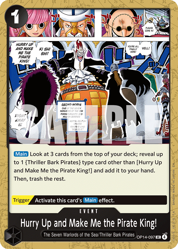 Hurry Up and Make Me the Pirate King! (OP14-097)